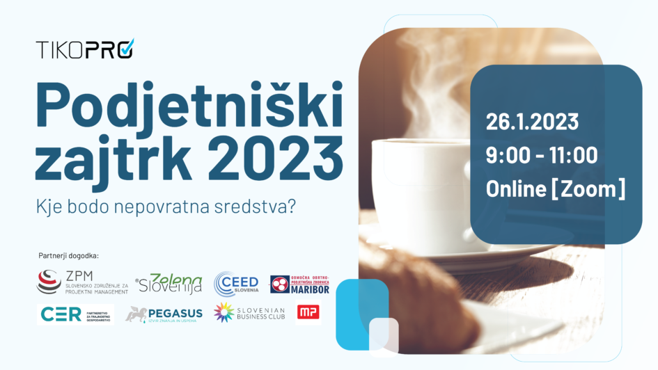 Tiko Pro Podjetniški Zajtrk 2023 – Kje Bodo Nepovratna Sredstva ...